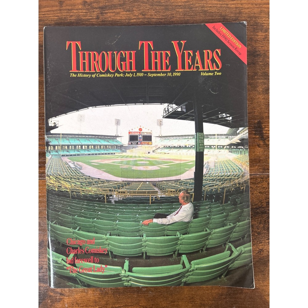 Through The Years Vol 2 Comiskey Park History 1910-1990 Chicago White Sox Ltd